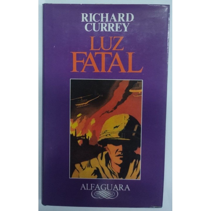 Luz Fatal - Richard Currey